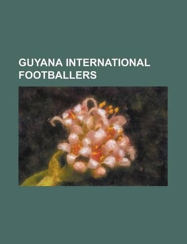 Guyana International Footballers