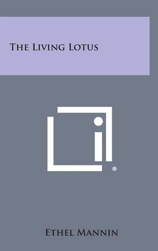 The Living Lotus