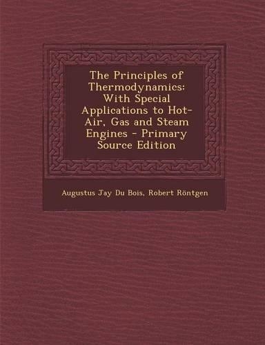 The Principles of Thermodynamics