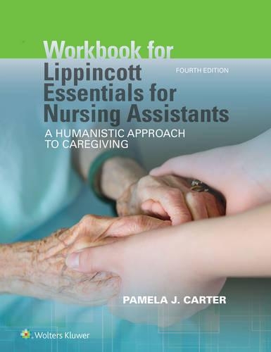 Workbook for Lippincott Essentials for Nursing Assistants