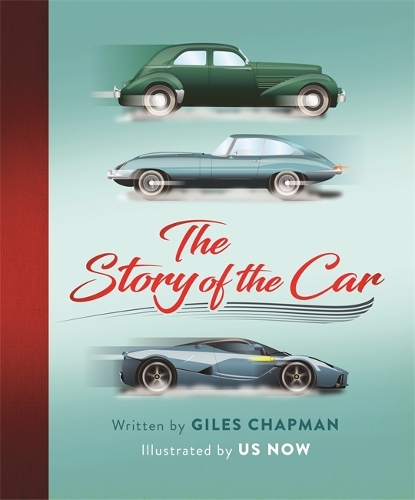 The Story of the Car: (The Story Of)