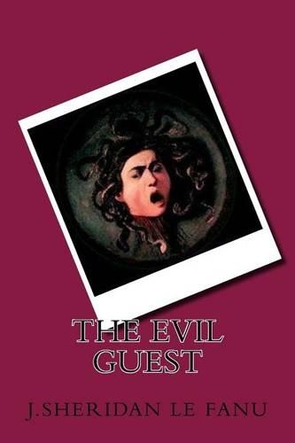 The Evil Guest: (English)