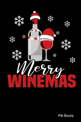Merry Winemas: Gepunktetes A5 Notizbuch oder Heft für Schüler, Studenten und Erwachsene(416 Sprüche Und Lustiges)