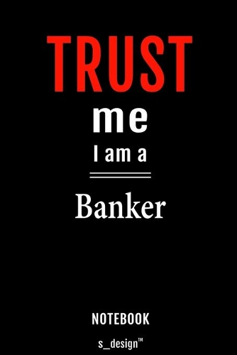 Notebook for Bankers / Banker: awesome handy Note Book [120 blank lined ruled pages]