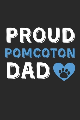 Proud PomCoton Dad