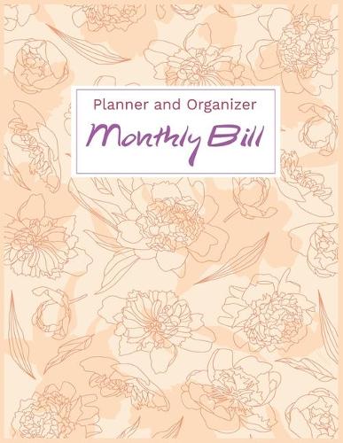 2020 Monthly Bill Planner and Organizer (Volume5)