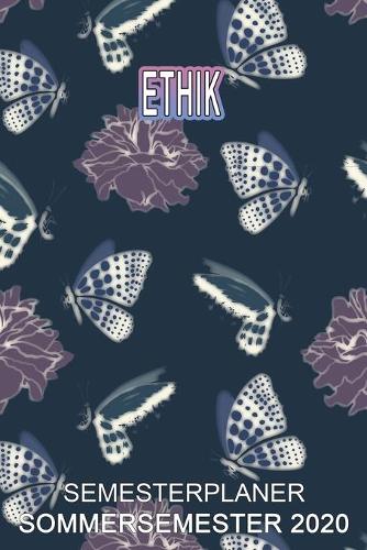 Ethik Semesterplaner - Sommersemester 2020