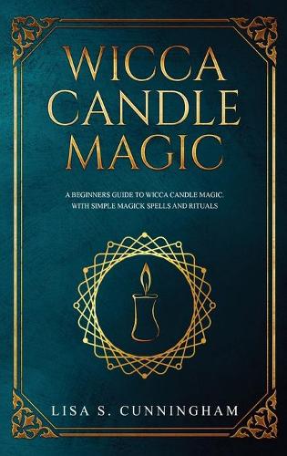 Wicca Candle Magic
