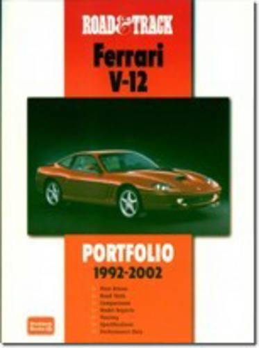 Road & Track Ferrari V12 Portfolio 1992-2002