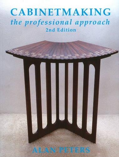 Cabinetmaking: The Professional Approach(English)