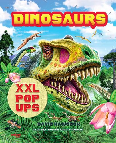 Dinosaurs XXL pop-ups: (XXL pop-ups)