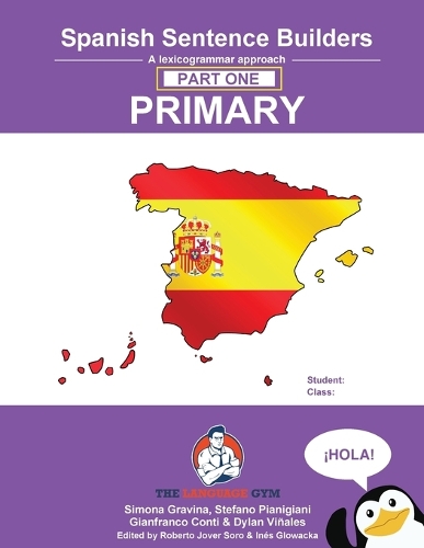 Spanish Sentence Builders Primary Part One: Spanish Sentence Builders - Primary