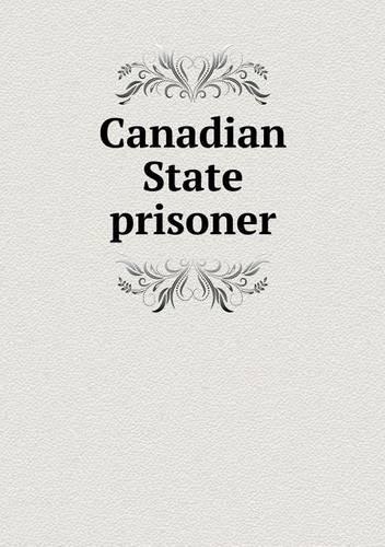 Canadian State prisoner