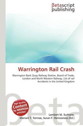 Warrington Rail Crash: (English)