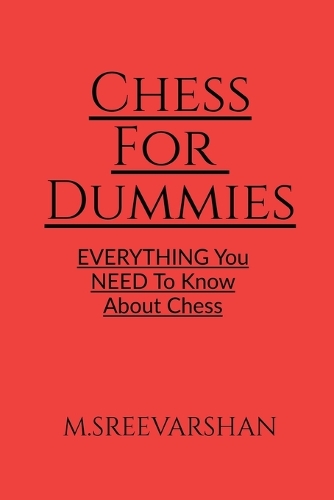 Chess For DUMMIES: Everything You NEED To Know About Chess