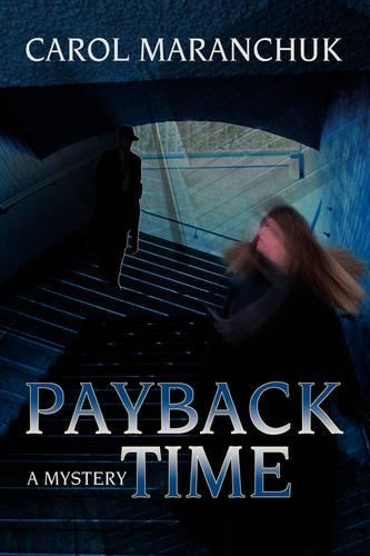 Payback Time: A Mystery(English)