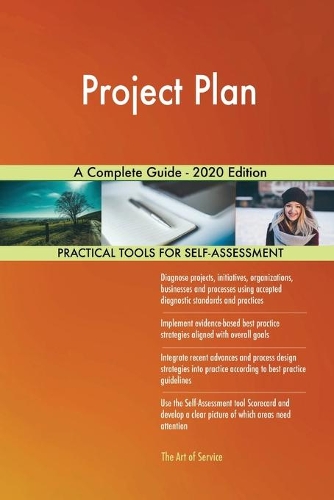 Project Plan A Complete Guide - 2020 Edition