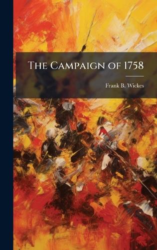 The Campaign of 1758