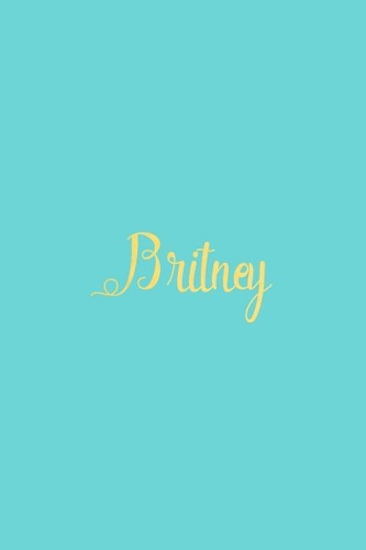 Britney: Personalized Name Turquoise Matte Soft Cover Notebook Journal to Write In. 120 Blank Lined Pages