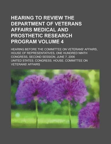 Hearing to Review the Department of Veterans Affairs Medical and Prosthetic Research Program; Hearing Before the Committee on Veterans' Affairs, House: (English)