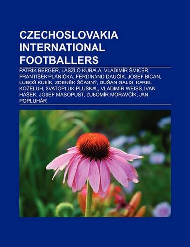 Czechoslovakia International Footballers
