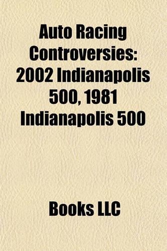 Auto Racing Controversies