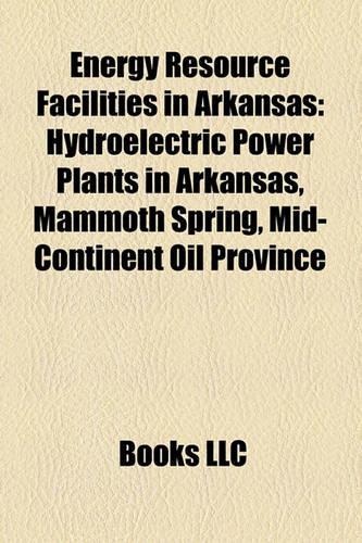 Energy Resource Facilities in Arkansas