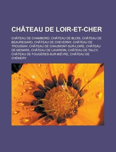 Chateau de Loir-Et-Cher