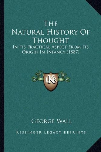 The Natural History Of Thought