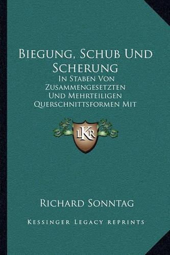 Biegung, Schub Und Scherung