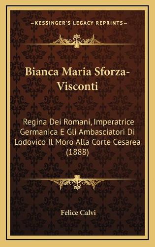 Bianca Maria Sforza-Visconti