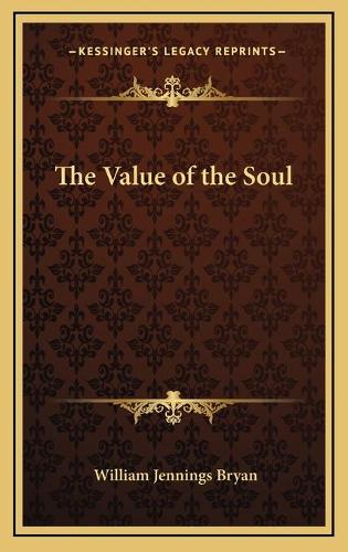 The Value of the Soul
