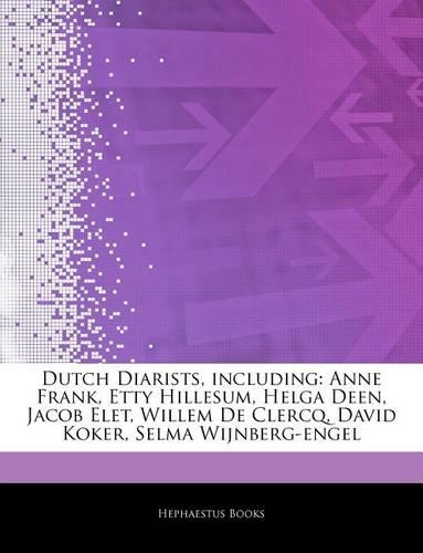 Articles on Dutch Diarists, Including