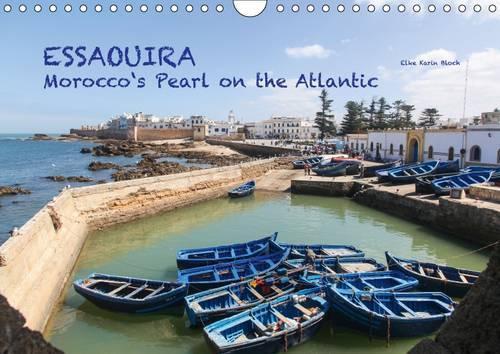 Essaouira - Morocco's Pearl on the Atlantic 2016