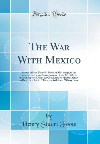 The War with Mexico