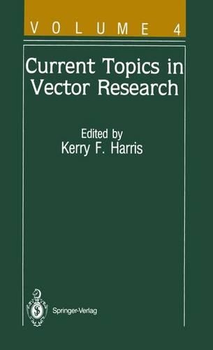 Current Topics in Vector Research: Volume 4(4 Advances in Disease Vector Research)
