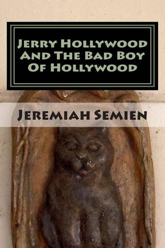 Jerry Hollywood And The Bad Boy Of Hollywood: The Strange And Weird Fact Files: The Symbol Man(English)