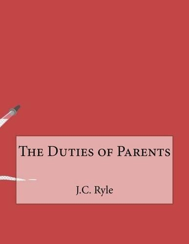 The Duties of Parents: (English)
