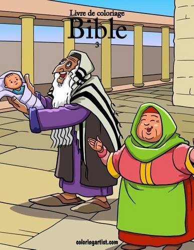 Livre de Coloriage Bible 3: (French)