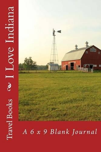 I Love Indiana