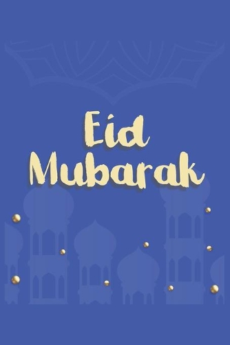 Eid Mubarak