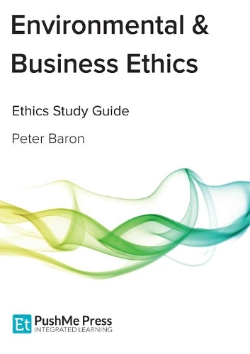 Environmental & Business Ethics