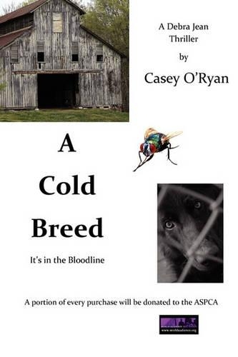 A Cold Breed