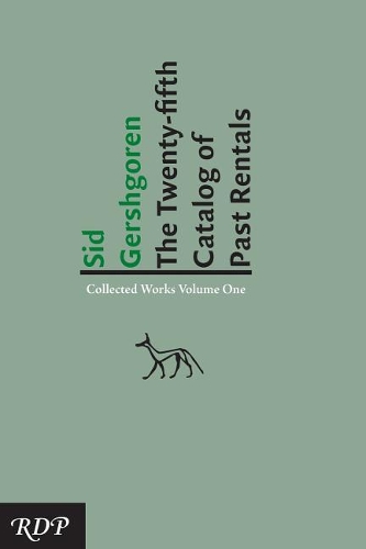 Twenty-Fifth Catalog of Past Rentals: A Selection of Historical Journeys from the Paleolithic to the Year 2000(Collected Works of Sid Gershgoren)