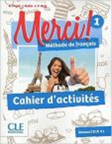 Merci! 1 - Cahier d'activites A1