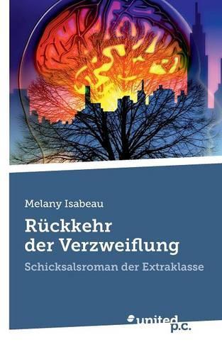 Ruckkehr Der Verzweiflung