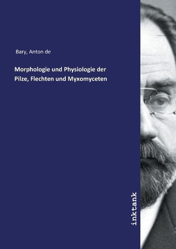 Morphologie und Physiologie der Pilze, Flechten und Myxomyceten