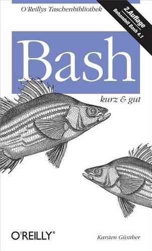 Bash Kurz & Gut