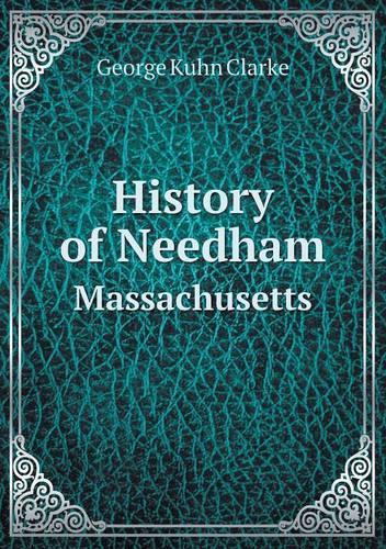 History of Needham Massachusetts