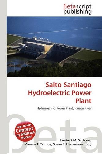Salto Santiago Hydroelectric Power Plant: (English)